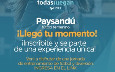 ¡Inscribite a Todas Juegan en Paysandú! ⚽