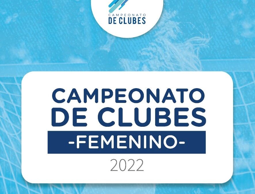 Resultados 25 y 26 de junio – Campeonato Nac. de Clubes Femenino 2022