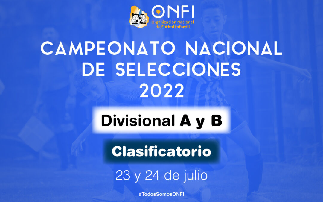 Clasificatorio Camp. Nac. de Selecciones 2022 – 23 y 24 de Julio