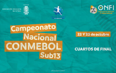 Cuartos de Final Camp. Nac. CONMEBOL Sub 13 – 22 y 23 de octubre