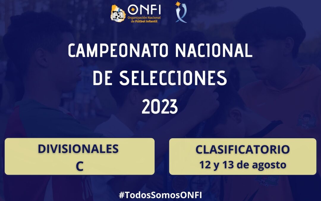 Clasificatorio Camp. Nac. de Selecciones 2023 – 12 y 13 de Agosto