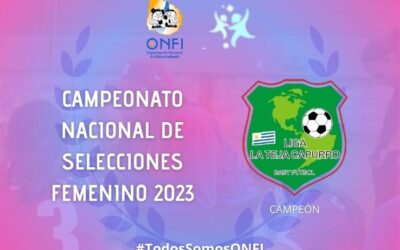 Campeonato Nac. de Selecciones Femenino 2023 🥇