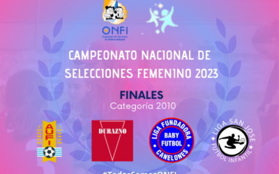 Finales Campeonato Nacional de Selecciones Femenino 2023 Cat. 2010