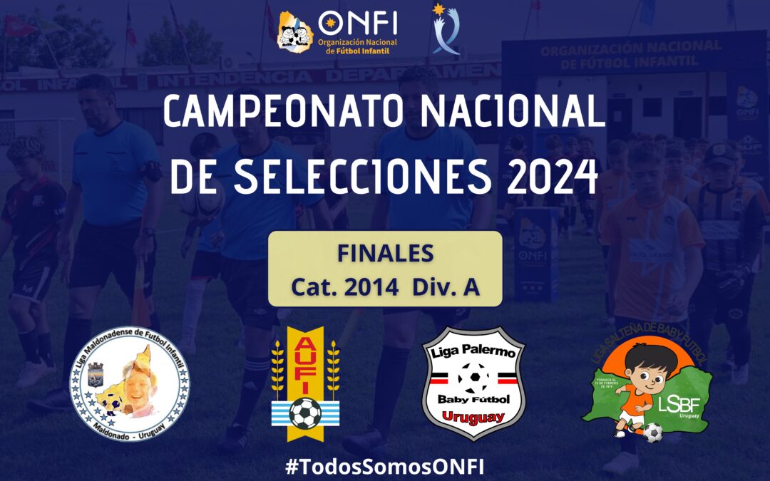 Finales Cat. 2014 (Div. A) – Camp. Nac. de Selecciones 2024