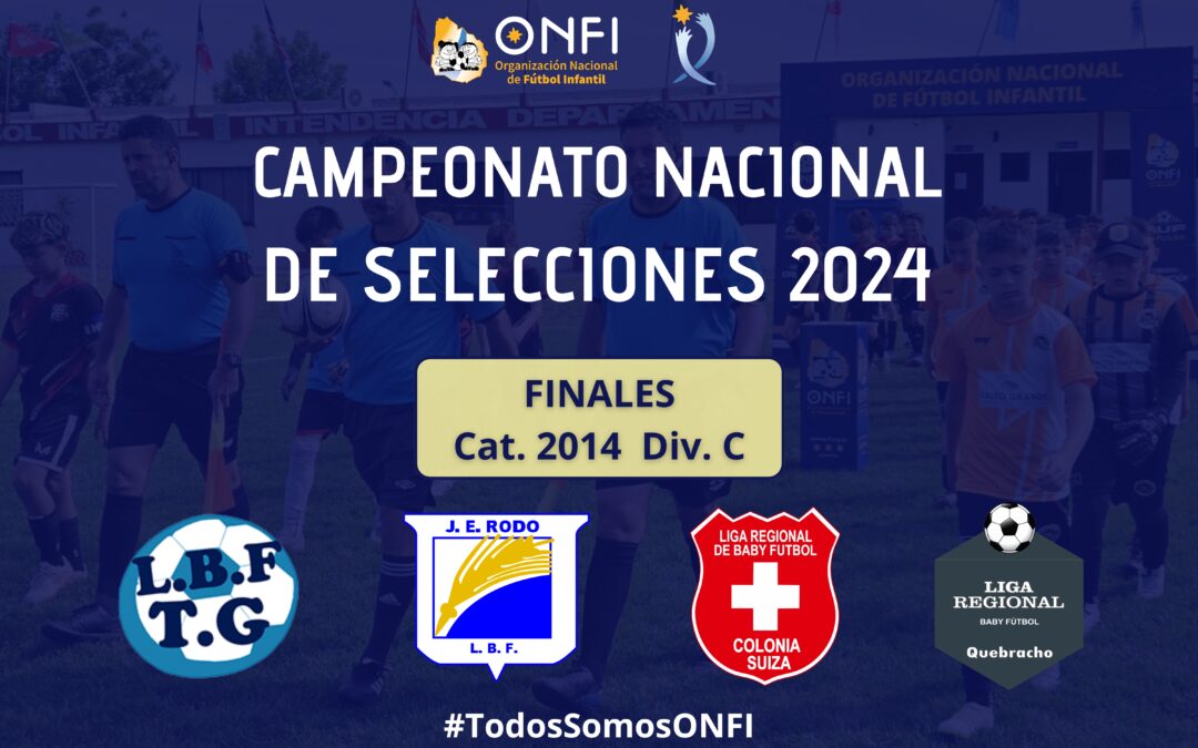 Finales Cat. 2014 (Div. C) – Camp. Nac. de Selecciones 2024