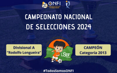 Campeonato Nac. de Selecciones 2024 – Cat. 2013 (Div. A) 🥇