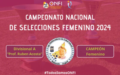 Campeonato Nac. de Selecciones 2024 – Femenino (Div. A) 🥇